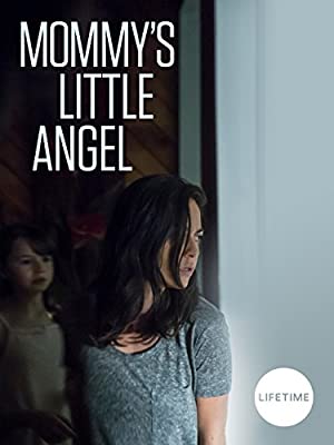 Mommy's Little Angel (2018) starring Amanda Clayton on DVD on DVD